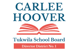 Tukwila School Board Issues  Elect Carlee Hoover